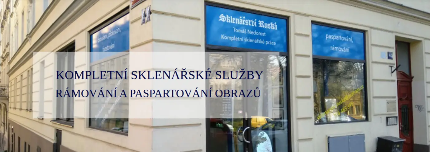 Sklenářství Ruská – Kompletní sklenářské služby, rámování a paspartování obrazů
